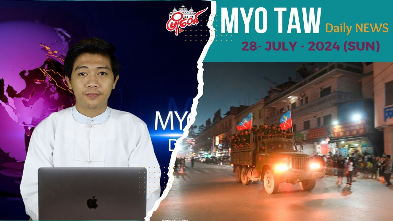 ဇူလိုင်လ ၂၈ ရက်နေ့ သတင်း နားဆင်နိုင်ပါပြီ